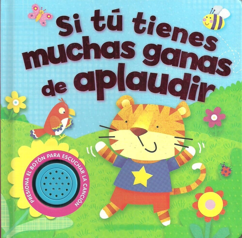 CANCIONES DEL JARDÍN - SI TÚ TIENES MUCHAS GANAS DE APLAUDIR