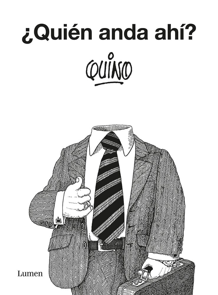 ¿QUIÉN ANDA AHÍ?