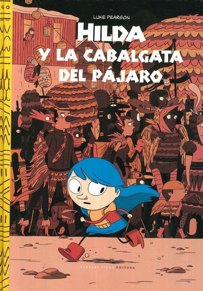 HILDA Y LA CABALGATA DEL PAJARO