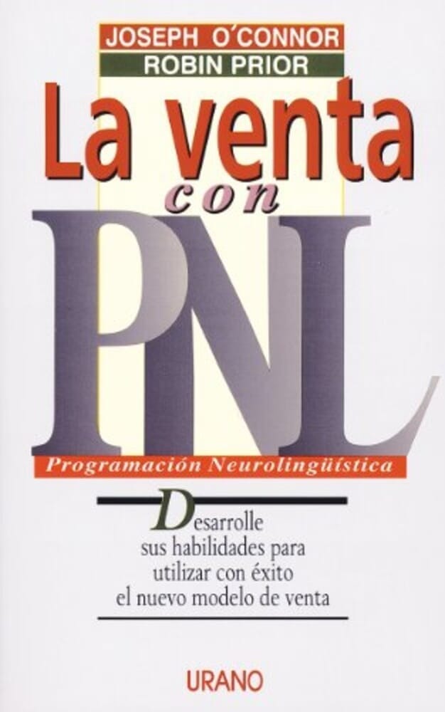 LA VENTA CON PNL PROGRAMACION NEUROLINGÜISTICA