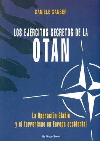 LOS EJÉRCITOS SECRETOS DE LA OTAN