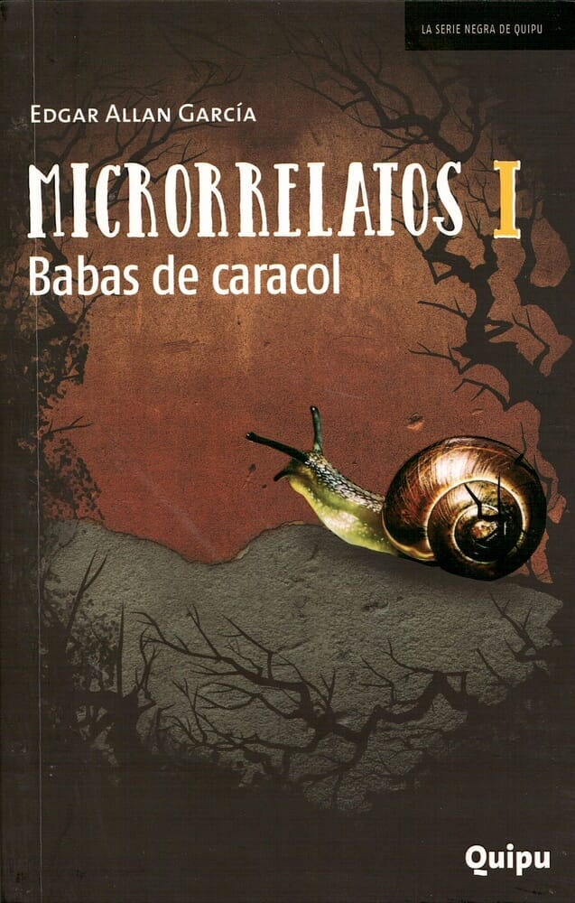 MICRORRELATOS I. BABAS DE CARACOL