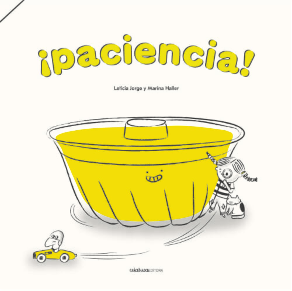 ¡PACIENCIA!