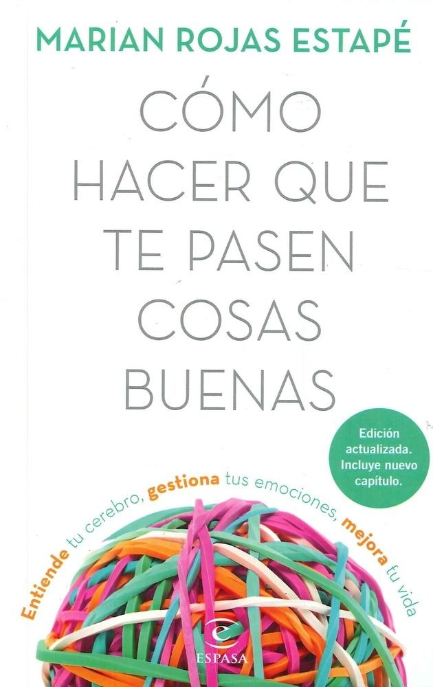 CÓMO HACER QUE TE PASEN COSAS BUENAS