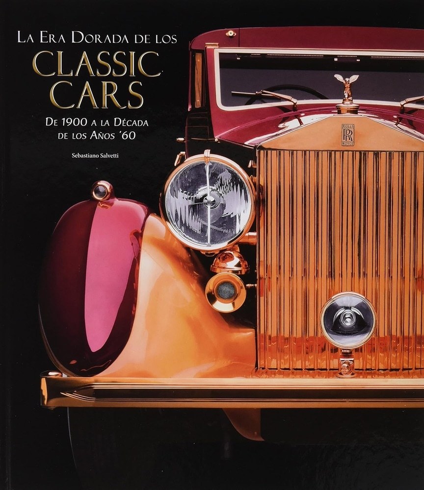 LA ERA DORADA DE LOS CLASSIC CARS