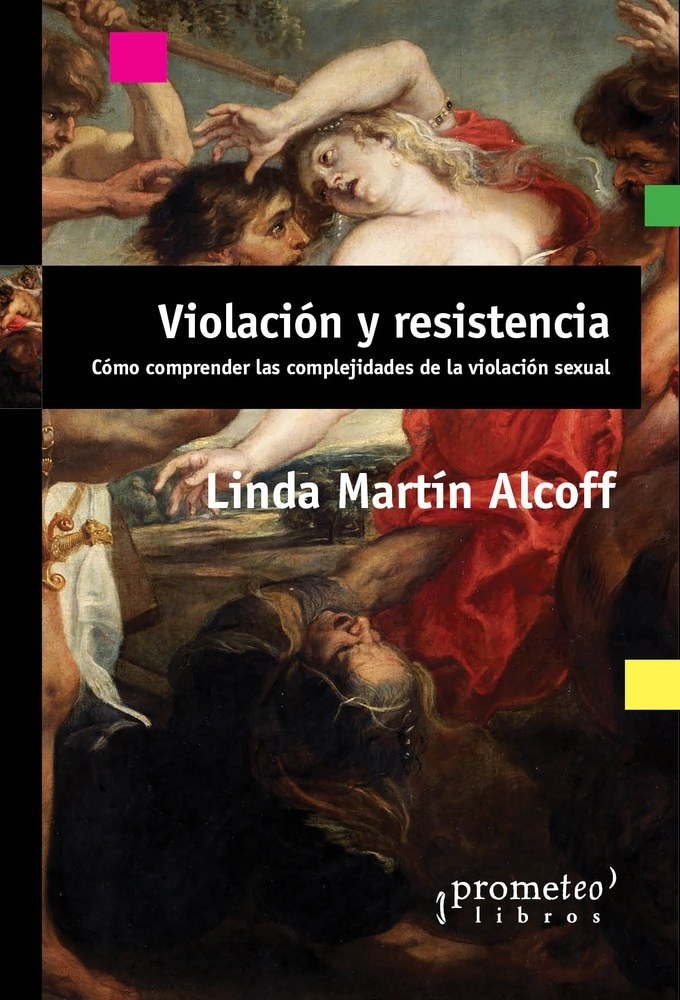 VIOLACION Y RESISTENCIA. COMO COMPRENDER