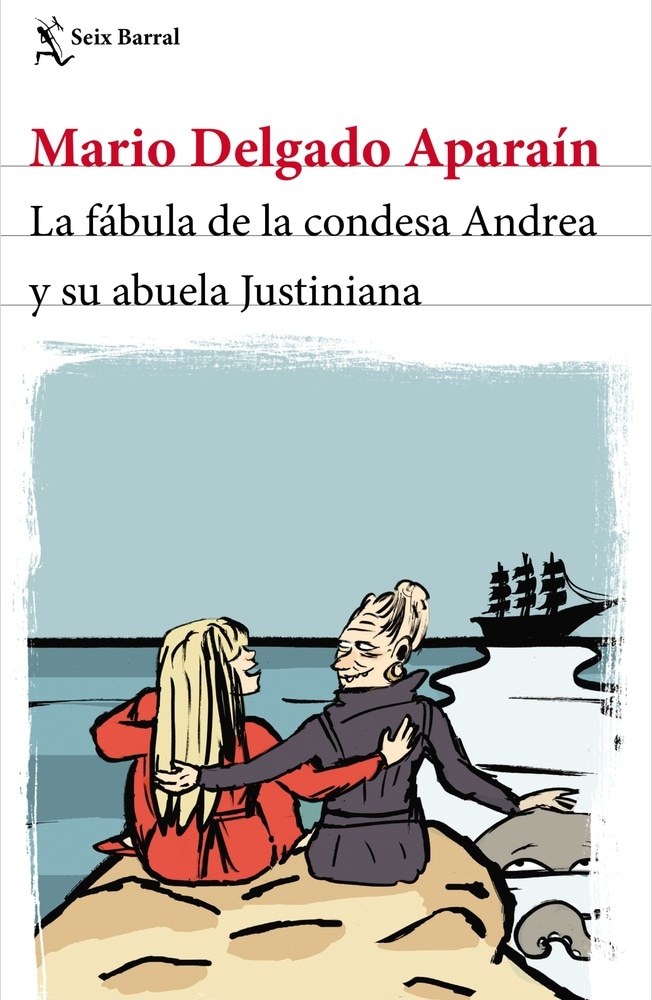 LA FÁBULA DE LA CONDESA ANDREA Y SU ABUELA JUSTINIANA