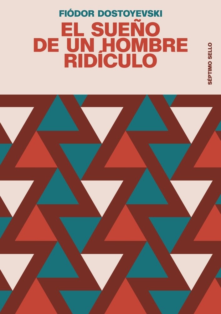 EL SUEÑO DE UN HOMBRE RIDÍCULO