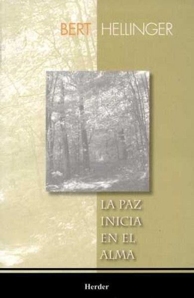LA PAZ INICIA EN EL ALMA