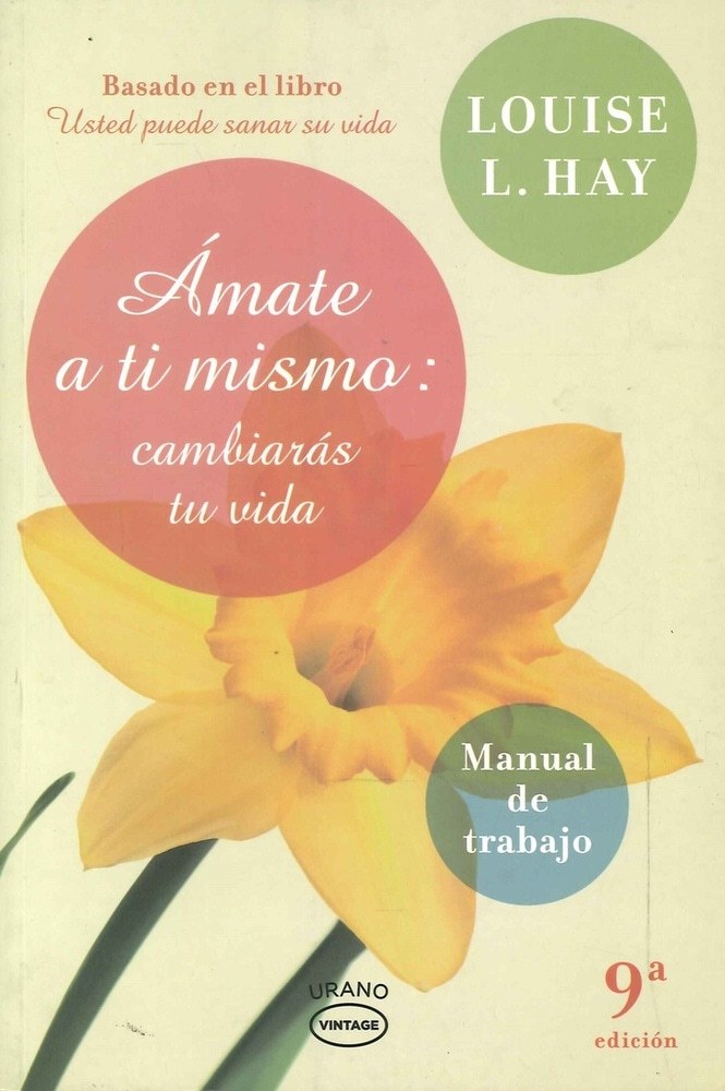 AMATE A TI MISMO : CAMBIARAS TU VIDA