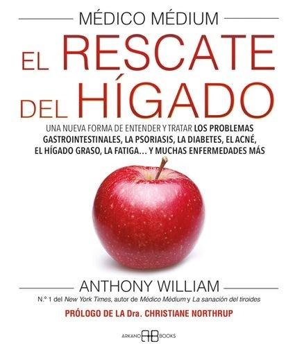 EL RESCATE DEL HÍGADO - MÉDICO MEDIUM