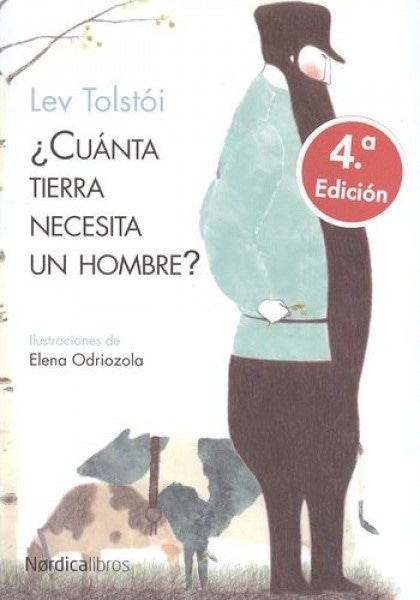 CUANTA TIERRA NECESITA UN HOMBRE