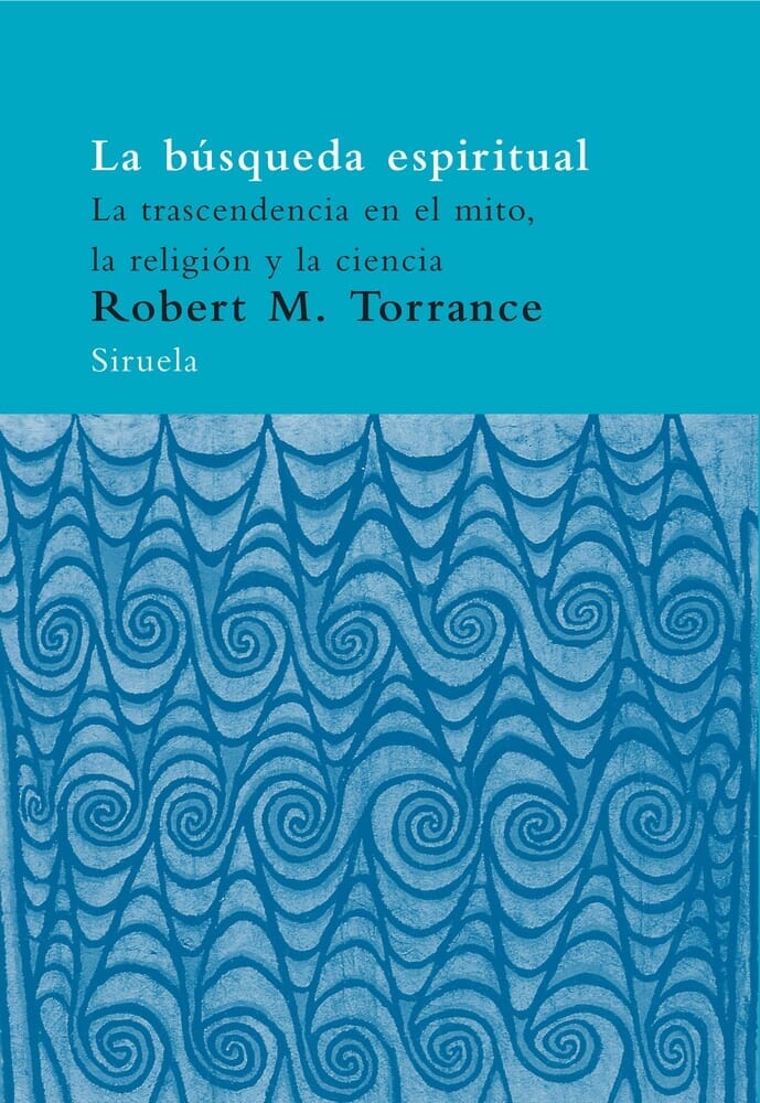 BUSQUEDA ESPIRITUAL. LA TRASCENDENCIA EN EL MITO, 