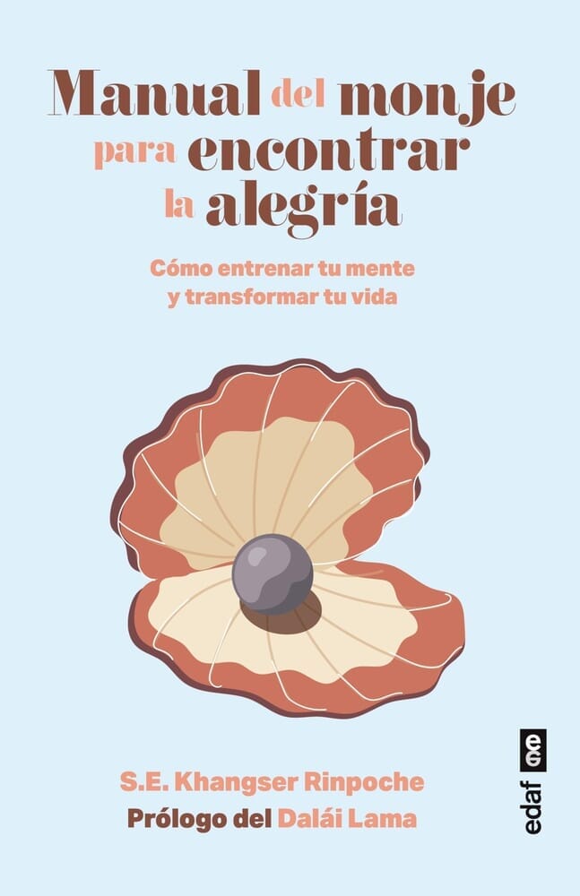 MANUAL DEL MONJE PARA ENCONTRAR LA ALEGRÍA