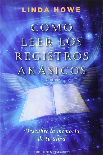 CÓMO LEER LOS REGISTROS AKÁSHICOS