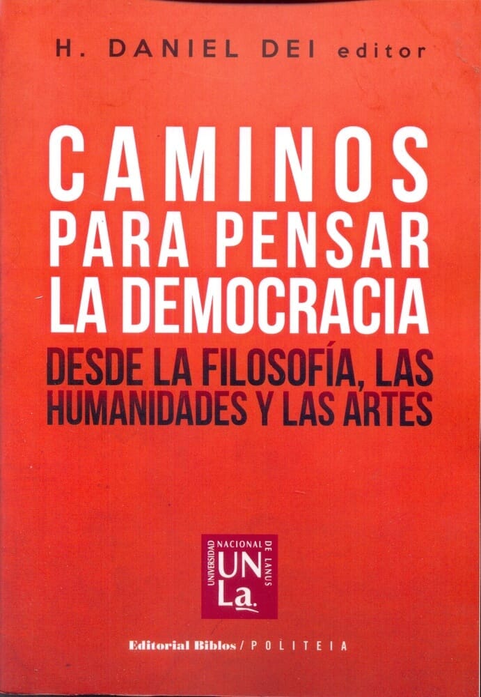 CAMINOS PARA PENSAR LA DEMOCRACIA