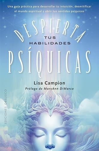 DESPIERTA TUS HABILIDADES PSÍQUICAS