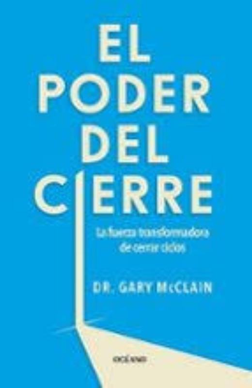 EL PODER DEL CIERRE