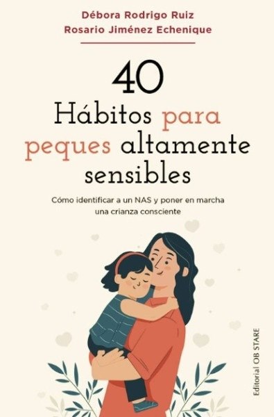 40 HÁBITOS PARA PEQUES ALTAMENTE SENSIBLES