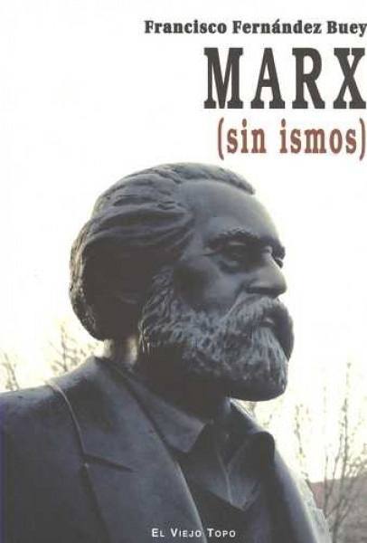 MARX SIN ISMOS