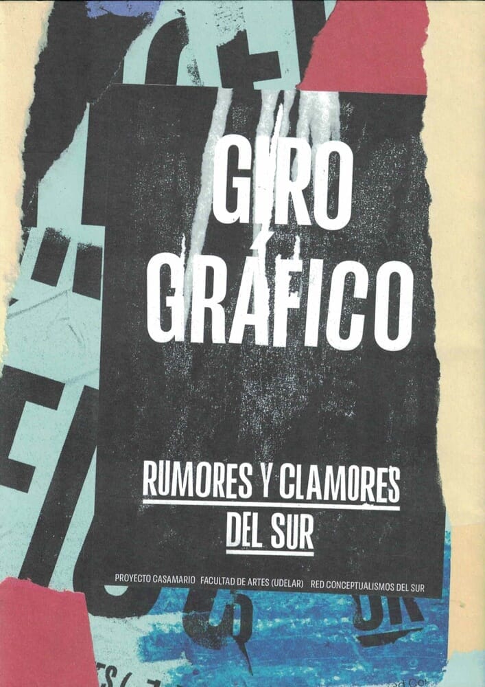 GIRO GRÁFICO. RUMORES Y CLAMORES DEL SUR