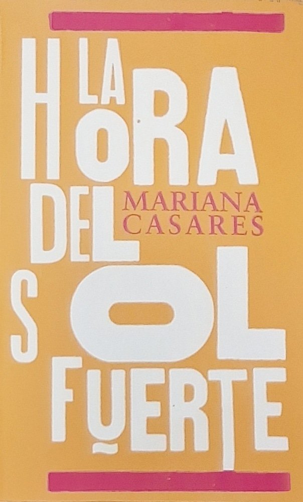 LA HORA DEL SOL FUERTE