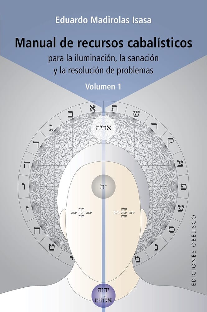 MANUAL DE RECURSOS CABALÍSTICOS VOLUMEN 1