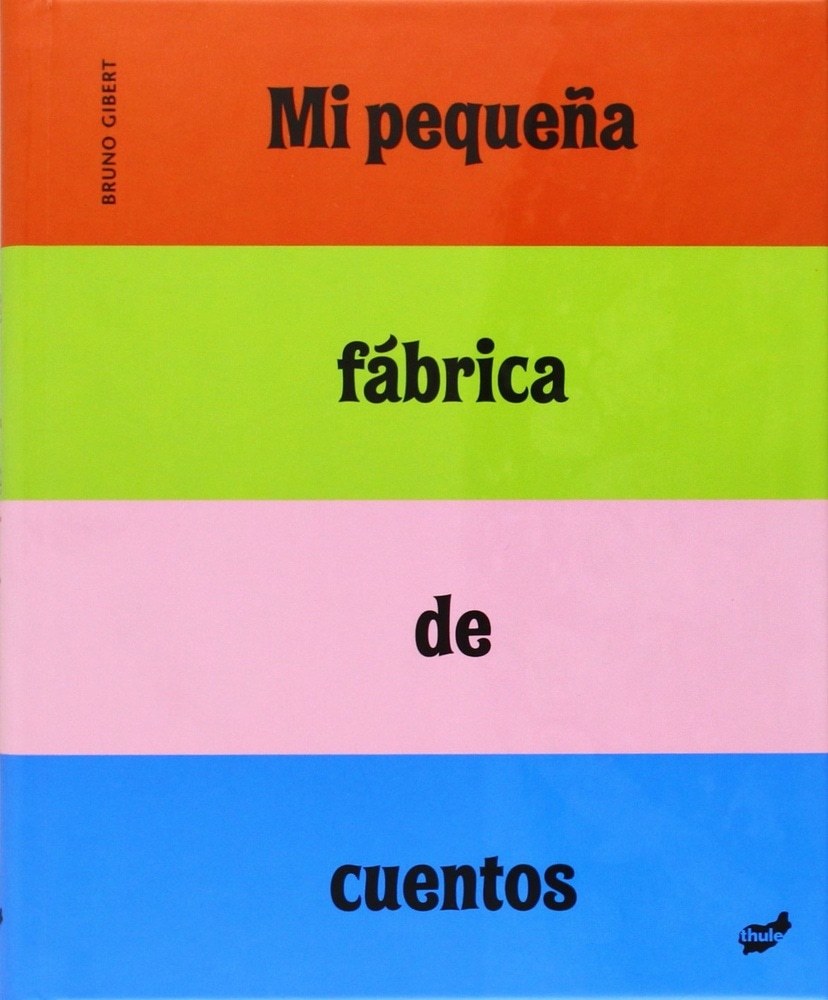 MI PEQUEÑA FÁBRICA DE CUENTOS