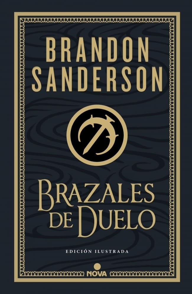 BRAZALES DE DUELO (ED. ILUSTRADA)