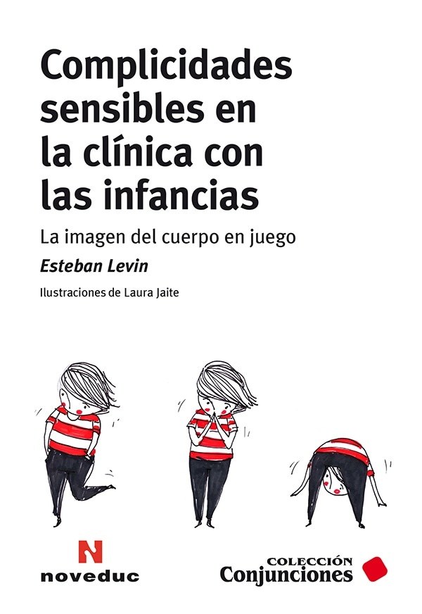 COMPLICIDADES SENSIBLES EN LA CLINICA CON INFANCIA