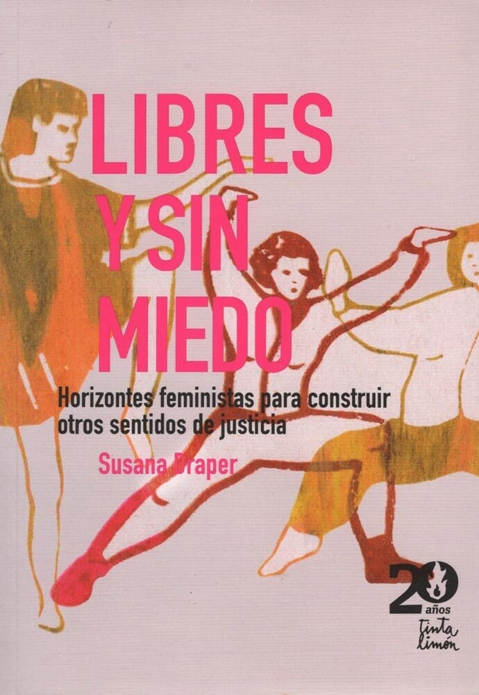LIBRES Y SIN MIEDO