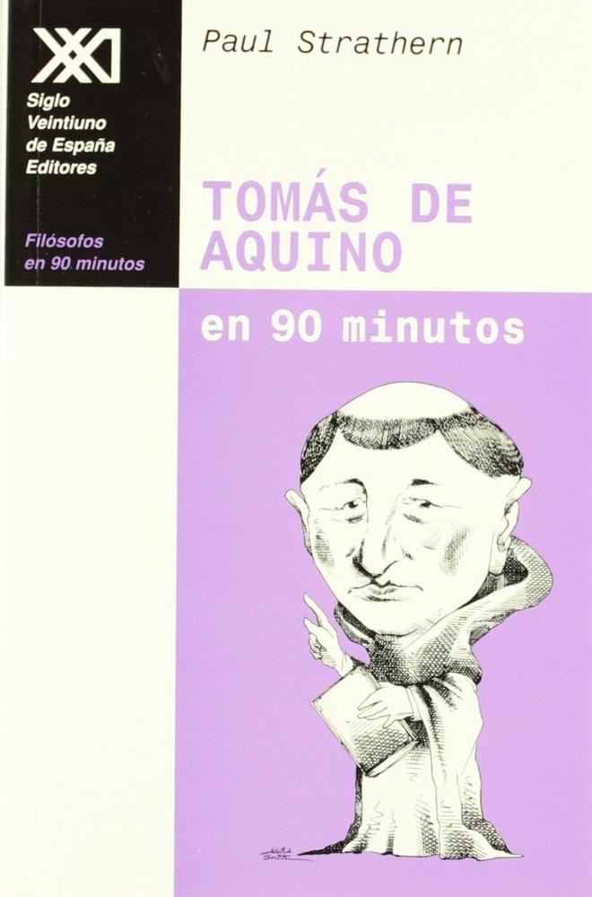 TOMAS DE AQUINO EN 90 MINUTOS