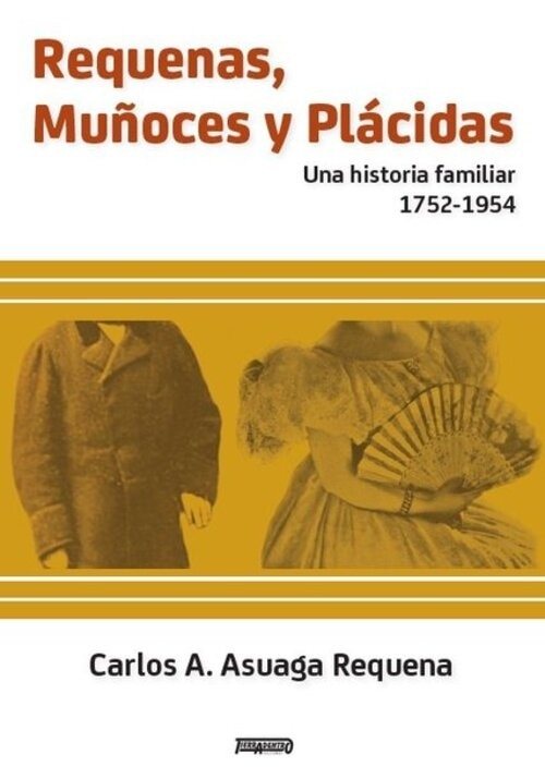 REQUENAS, MUÑOCES Y PLACIDAS
