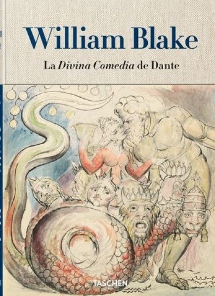 WILLIAM BLAKE: LA DIVINA COMEDIA DE DANTE
