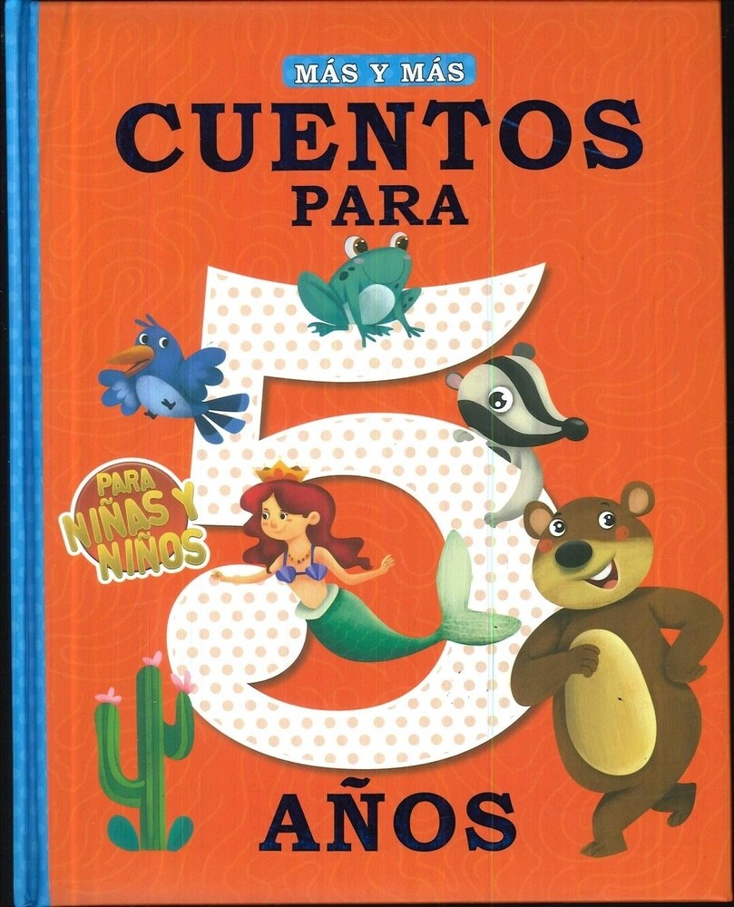 MÁS Y MÁS - CUENTOS PARA 5 AÑOS