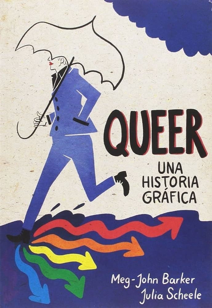 QUEER. UNA HISTORIA GRÁFICA