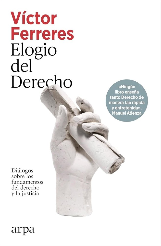 ELOGIO DEL DERECHO