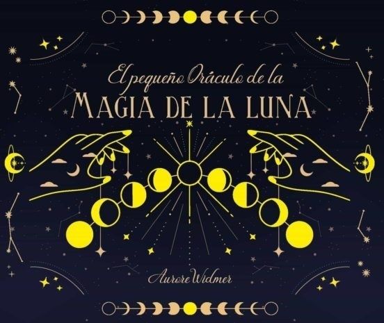 EL PEQUENO ORACULO DE LA MAGIA DE LA LUNA