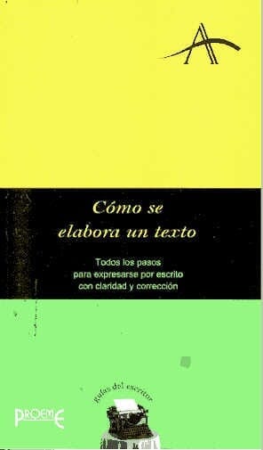 CÓMO SE ELABORA UN TEXTO