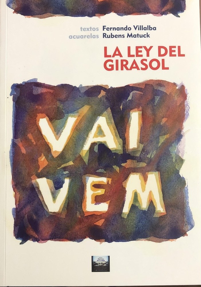 VAI VEM - LA LEY DEL GIRASOL