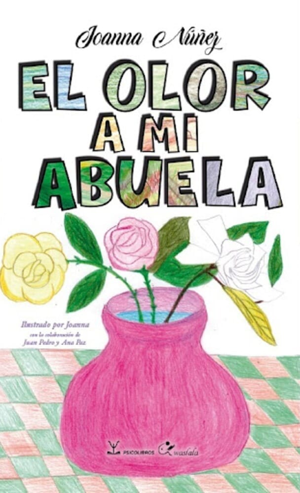 EL OLOR A MI ABUELA