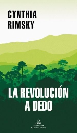 LA REVOLUCION A DEDO