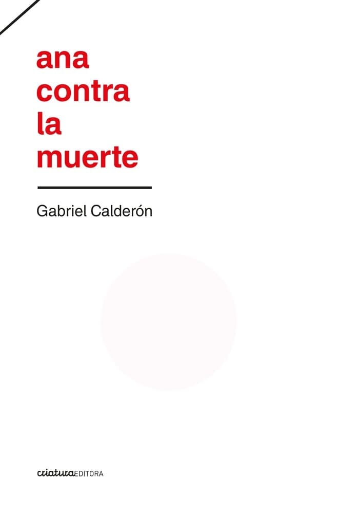 ANA CONTRA LA MUERTE