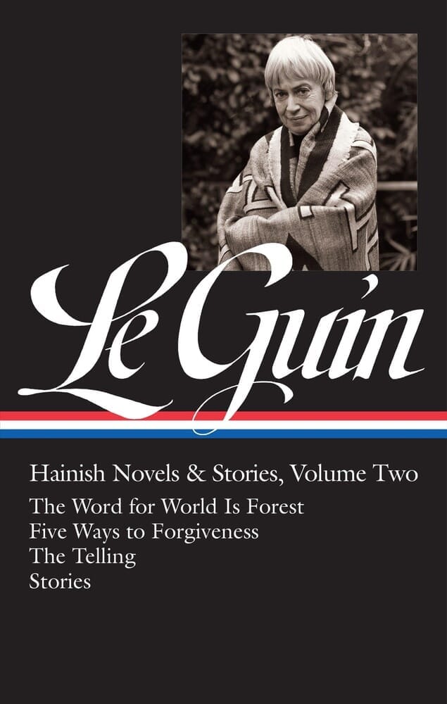 LE GUIN: HAINISH NOVELS AND STORIES, VOLUME TWO