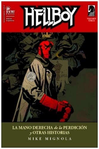 HELLBOY LA MANO DERECHA DE LA PRESIÓN