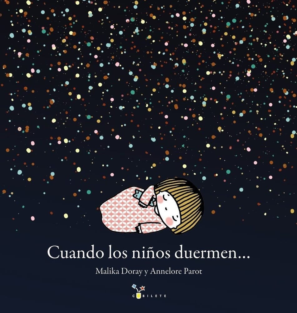 CUANDO LOS NIÑOS DUERMEN