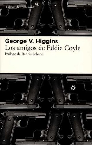 LOS AMIGOS DE EDDIE COYLE