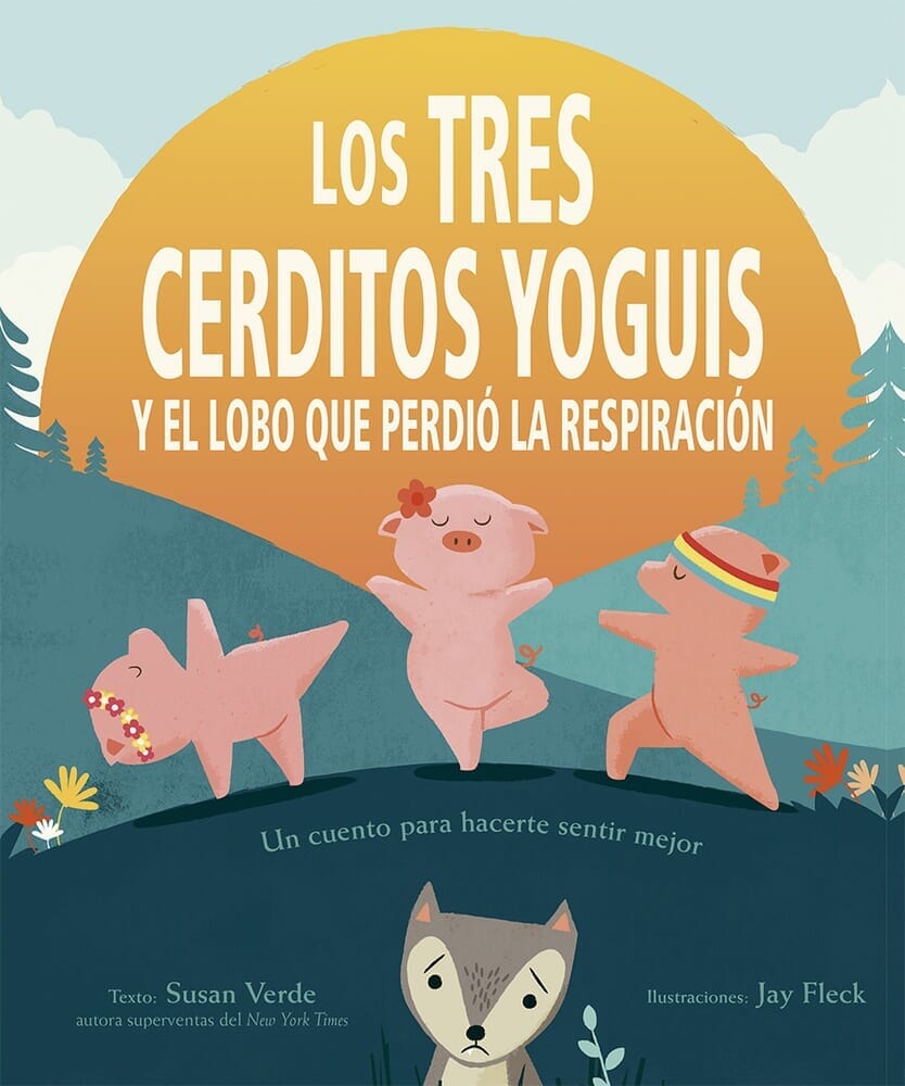 TRES CERDITOS YOGUIS Y EL LOBO QUE PERDIO LA RESPIRACIÓN