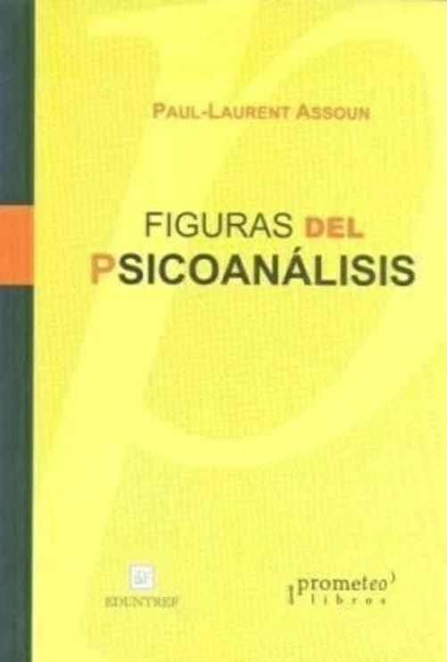 FIGURAS DEL PSICOANALISIS