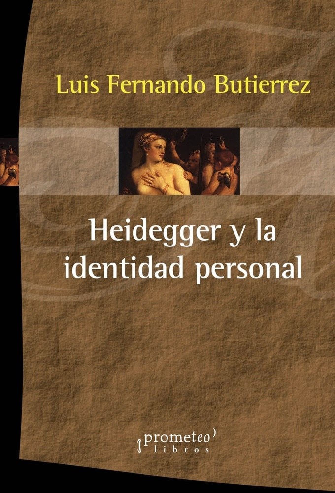 HEIDEGGER Y LA IDENTIDAD PERSONAL